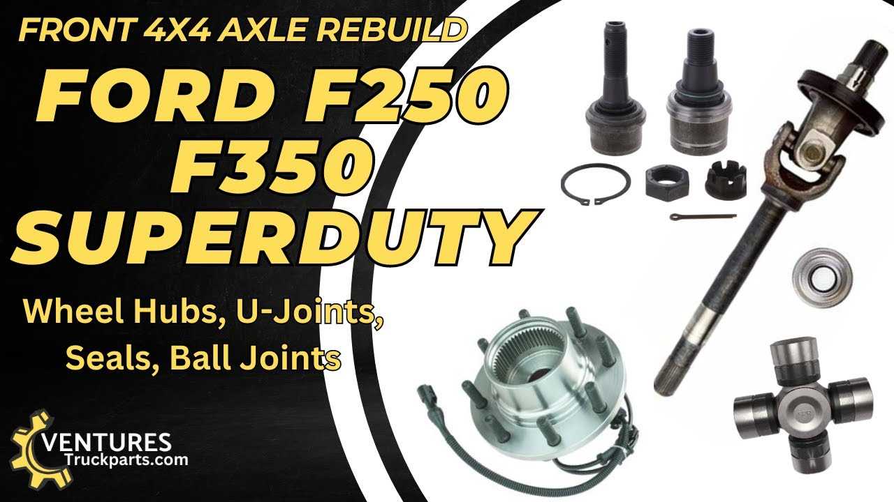 2005 ford f250 front axle parts diagram